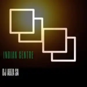 Dj Abza Sa - Indian Centre